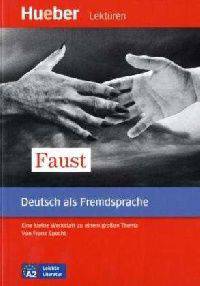 Dr. Faust: Deutsch als Fremdsprache - Niveaustufe A2. Leseheft