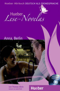Hueber Lese-Novelas: Anna, Berlin (+ Audio CD)