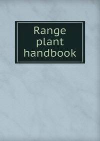 Range plant handbook