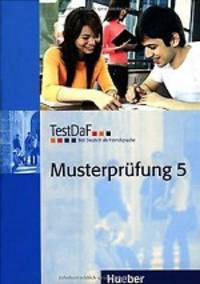 TestDaF Musterprufung 5, Heft +D Переиздано в декабре 2009 года