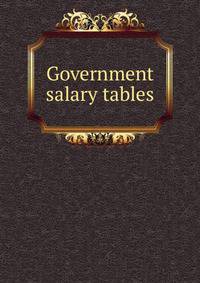 Government salary tables