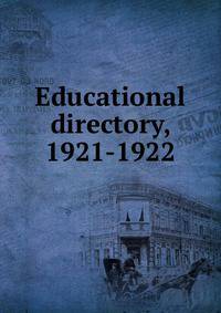 Educational directory, 1921-1922