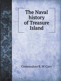 The Naval history of Treasure Island