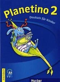 Planetino 2. Deutsch für Kinder. Arbeitsbuch