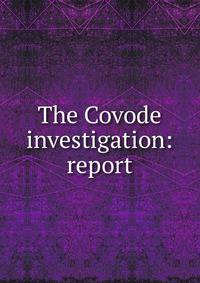 The Covode investigation: report