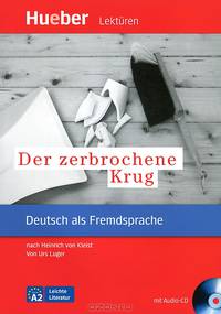 Der zerbrochene Krug: Deutsch als Fremdsprache. Leseheft (+ CD-ROM)