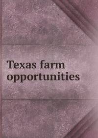 Texas farm opportunities