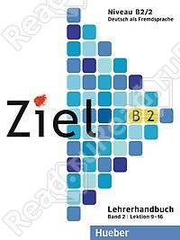 Ziel: B2 Lehrerhandbuch Band 2