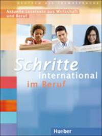Schritte international im Beruf 2-6. Ubungsbuch. Aktuelle Lesetexte aus Wirtschaft und Beruf
