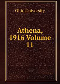 Athena, 1916 Volume 11