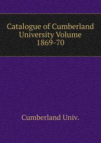 Catalogue of Cumberland University Volume 1869-70