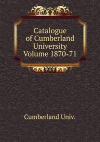 Catalogue of Cumberland University Volume 1870-71
