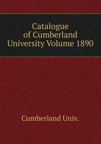 Catalogue of Cumberland University Volume 1890