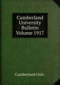 Cumberland University Bulletin Volume 1917