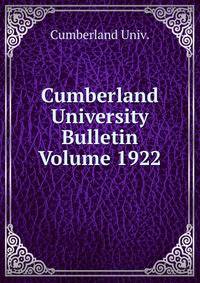 Cumberland University Bulletin Volume 1922