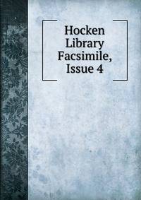 Hocken Library Facsimile, Issue 4