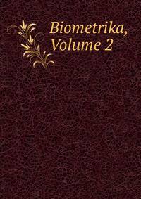Biometrika, Volume 2