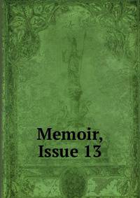 Memoir, Issue 13