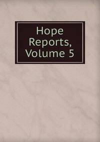 Hope Reports, Volume 5