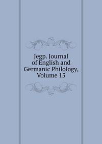 Jegp. Journal of English and Germanic Philology, Volume 15