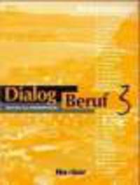 Dialog Beruf 3 Arbeitsbuch