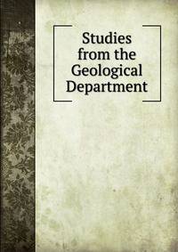 Studies from the Geological Department