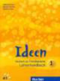 Ideen 1. Lehrerhandbuch. Niveau A1
