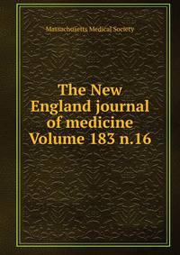 The New England journal of medicine Volume 183 n.16