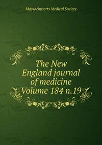 The New England journal of medicine Volume 184 n.19