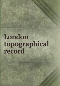 London topographical record