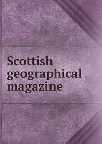 Scottish geographical magazine