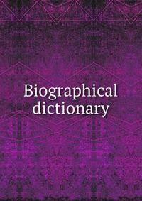 Biographical dictionary