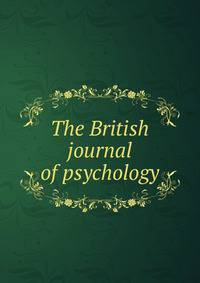 The British journal of psychology