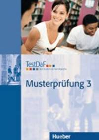 TestDaF (Deutsch als Fremdsprache) Musterprufung 3. Heft (+ Audio CD)