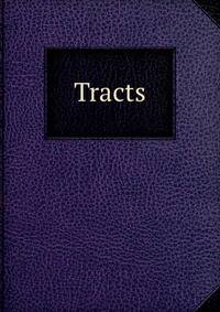 Tracts
