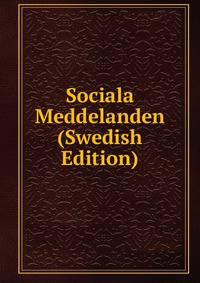 Sociala Meddelanden (Swedish Edition)