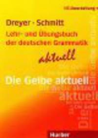 Lehr- und Ubungsbuch der deutschen Grammatik, Aktuell