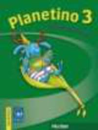 Planetino 3. Arbeitsbuch: Deutsch fur Kinder. Deutsch als Fremdsprache