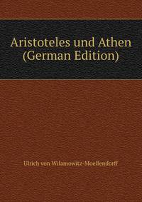 Aristoteles und Athen (German Edition)