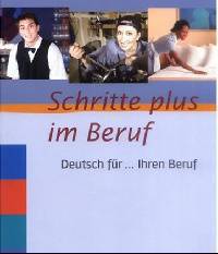 Schritte plus im Beruf, Dt. f. Ihren Beruf