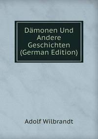 Damonen Und Andere Geschichten (German Edition)
