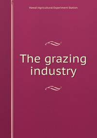 The grazing industry