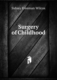 Surgery of Childhood