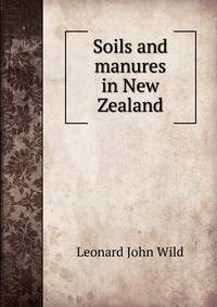 Soils and manures in New Zealand
