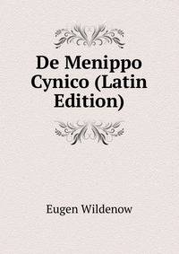 De Menippo Cynico (Latin Edition)