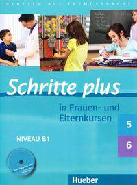 Schritte plus 5 und 6 in Frauen- und Elternkursen. Ubungsbuch (+ Audio CD)