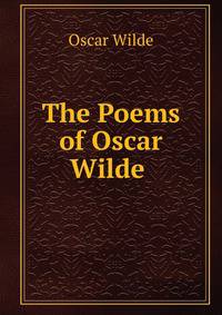 The Poems of Oscar Wilde .