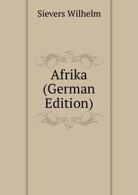 Afrika (German Edition)