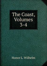 The Coast, Volumes 3-4