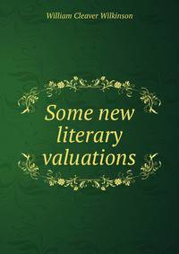 Some new literary valuations